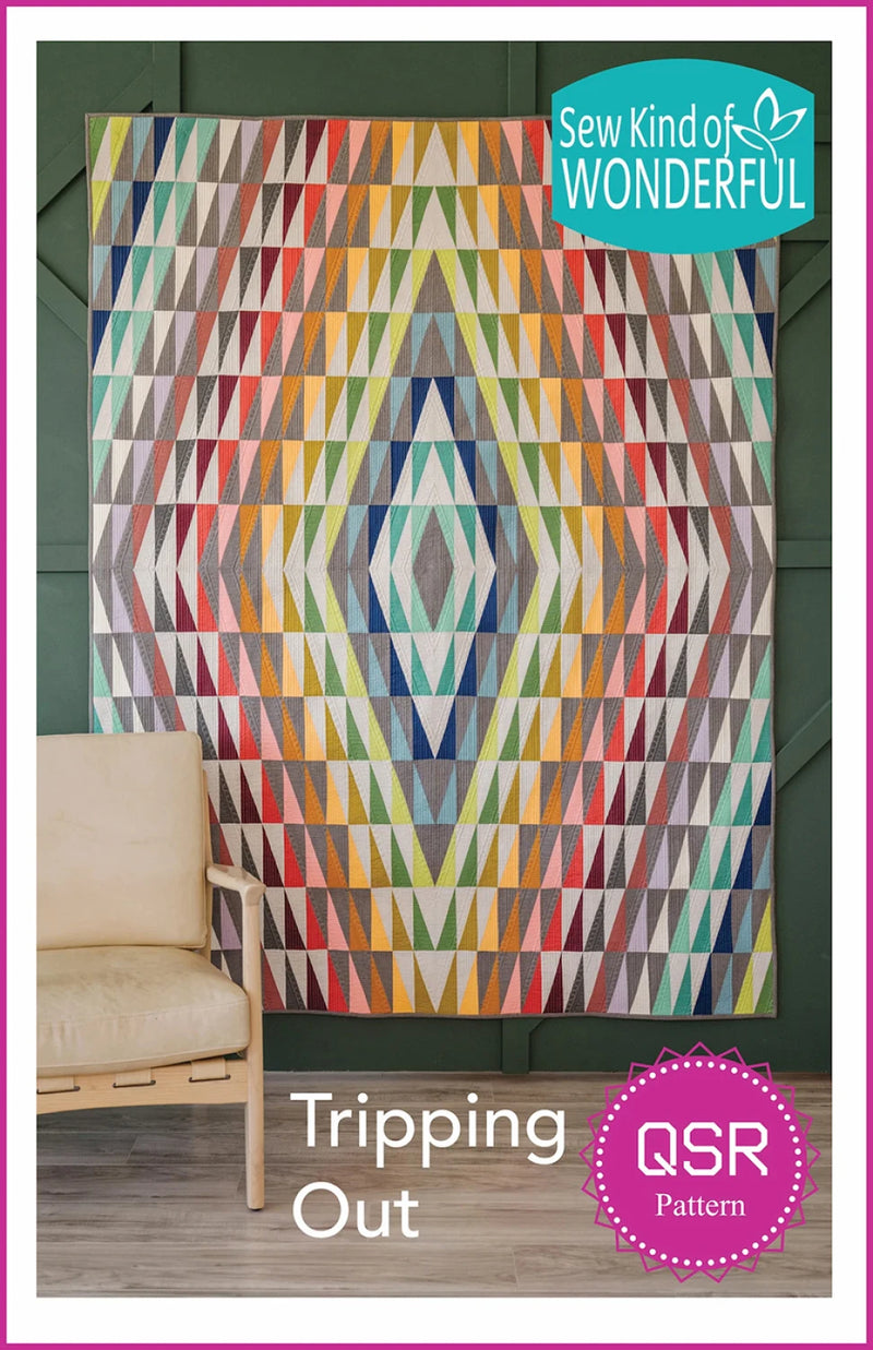 Tripping Out Quilt Pattern By Sew Kind of Wonderful