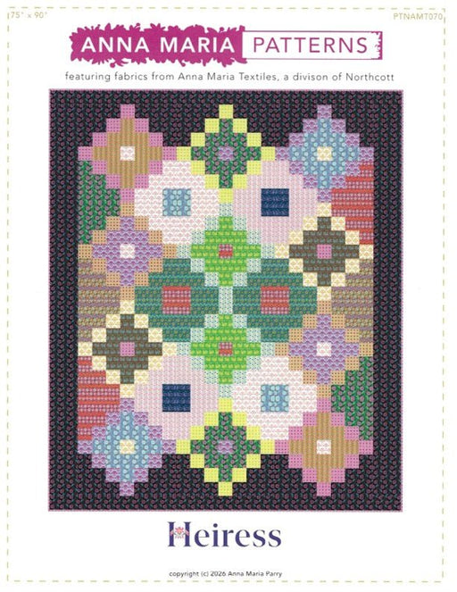Heiress Quilt Pattern ONLY by Anna Maria - Modern Fabric Shoppe