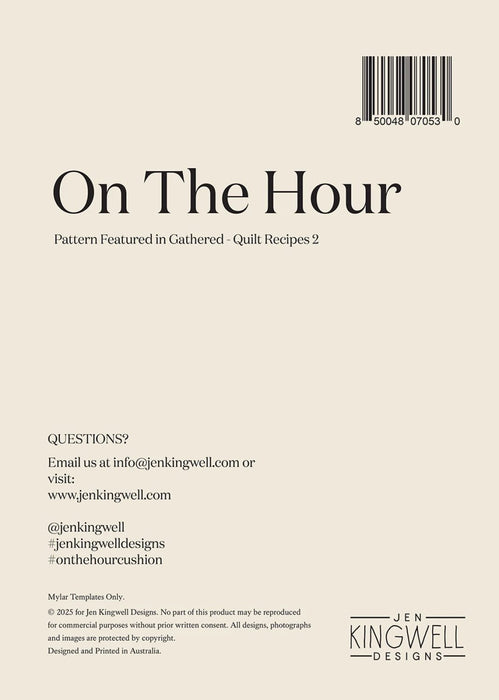 Jen Kingwell - On The Hour Mylar Template - Modern Fabric Shoppe
