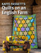 PRE - ORDER Kaffe Fassett - Quilts on an English Farm - Book - Modern Fabric Shoppe