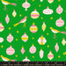 PRE - ORDER Merry Happy by Kimberly Kight - Baubles RS3098 15 - Verdant - Half Yard - May 2026 - Modern Fabric Shoppe