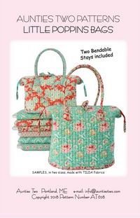 Aunties Two- Little Poppins Bag Pattern with Stays