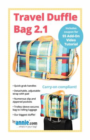 By Annie- Travel Duffle Bag 2.1 Pattern
