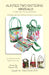 Aunties Two- Mini Bags Pattern - Modern Fabric Shoppe