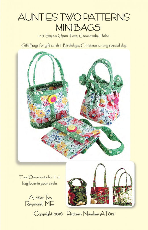 Aunties Two- Mini Bags Pattern - Modern Fabric Shoppe