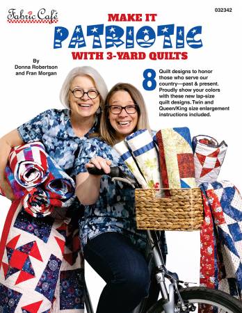 Fabric Cafe- Make it Patriotic- 3-Yard Quilts Book - Modern Fabric Shoppe