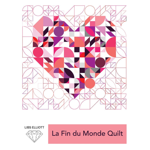 La Fin du Monde Quilt Pattern by Libs Elliott - Modern Fabric Shoppe