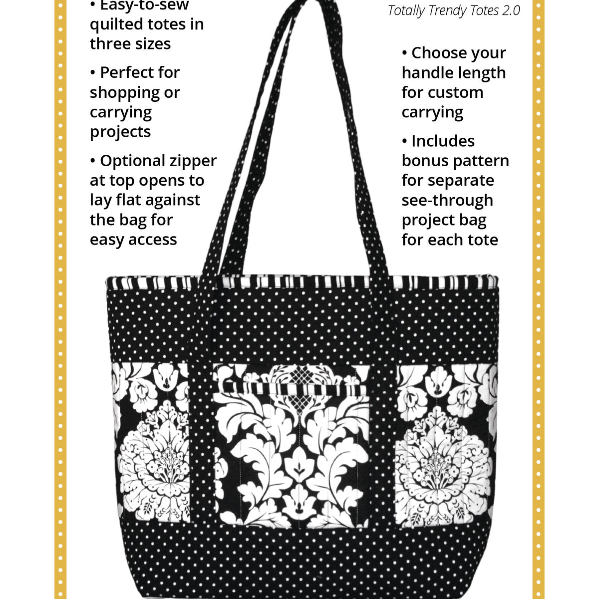 Totally Trendy Totes 2.0 by Annie